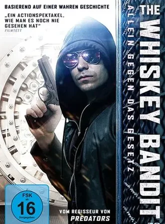 The Whiskey Bandit - Allein gegen das Gesetz