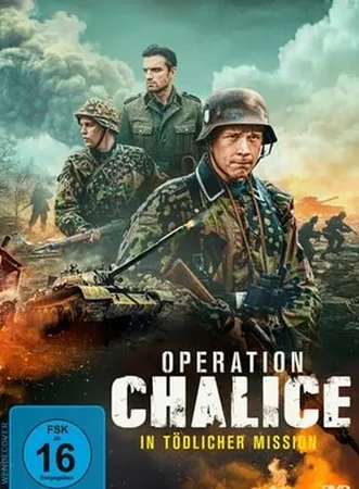 Operation Chalice - In tödlicher Mission