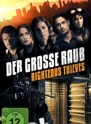 Der grosse Raub - Righteous Thieves