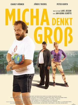Micha denkt groß